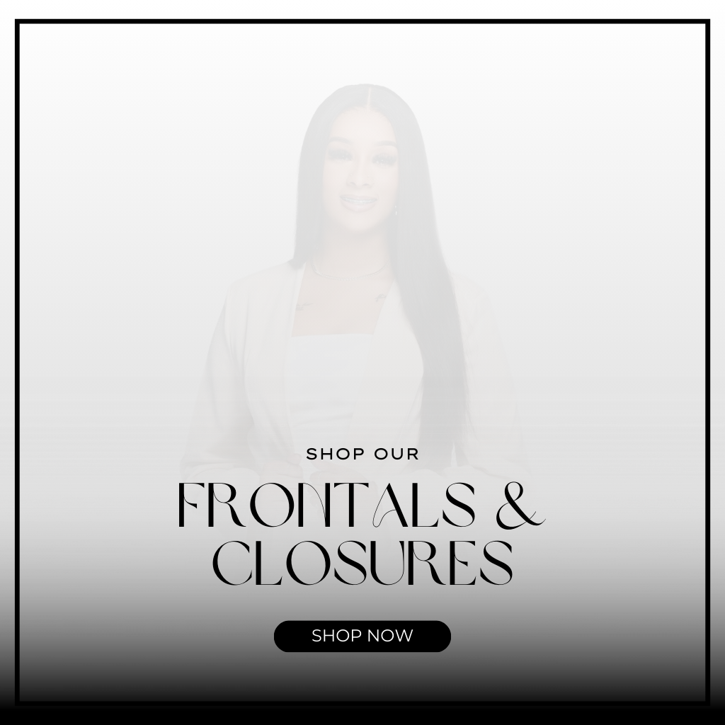 Frontals & Closures